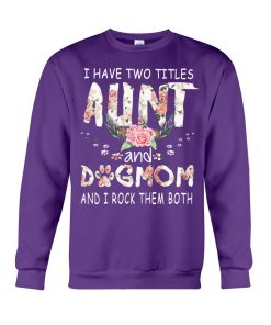 I have two titles Aunt and Dogmom and i rock them both purple 3