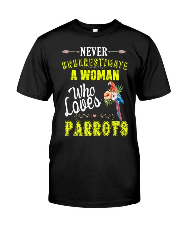 Never underestimate a woman who loves parrots black