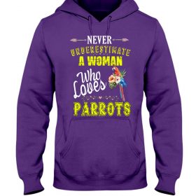 Never underestimate a woman who loves parrots purple