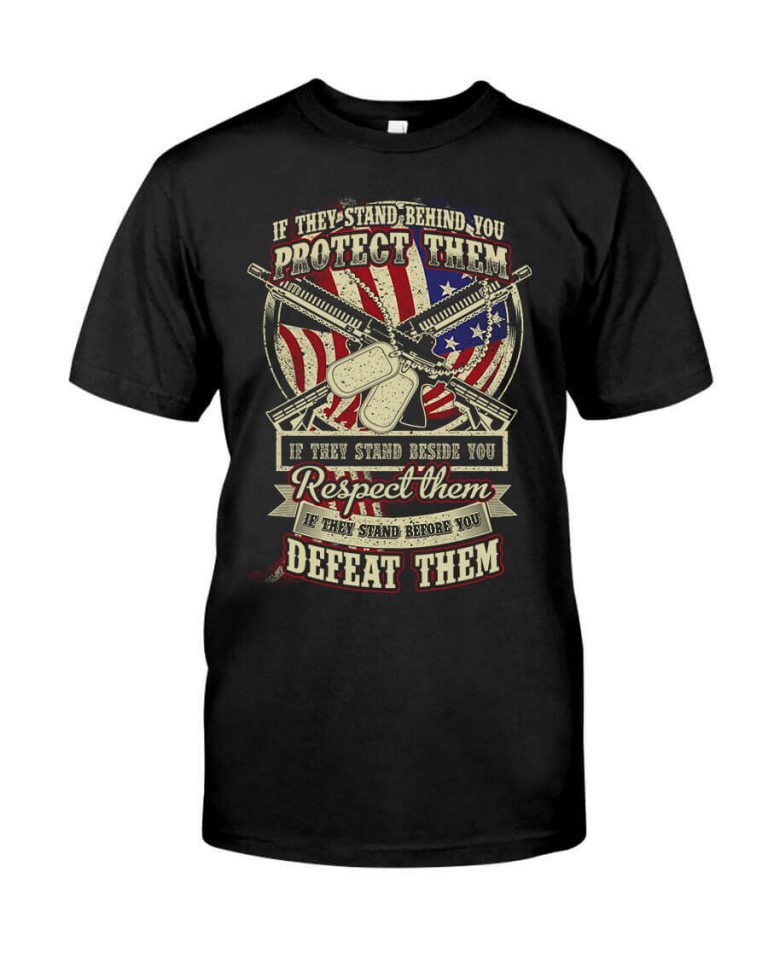 If they stand behind you, protect them veteran black