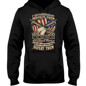 If they stand behind you, protect them veteran black