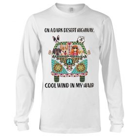 On a dark desert highway cool wind in my hair Dog Hippie Husky Tshirt (4)