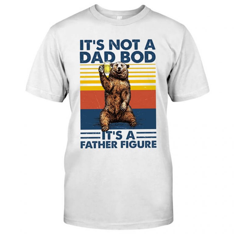 It's not a Dad Bob it's a Father figure Bear Beer Dad Vintage Tshirt