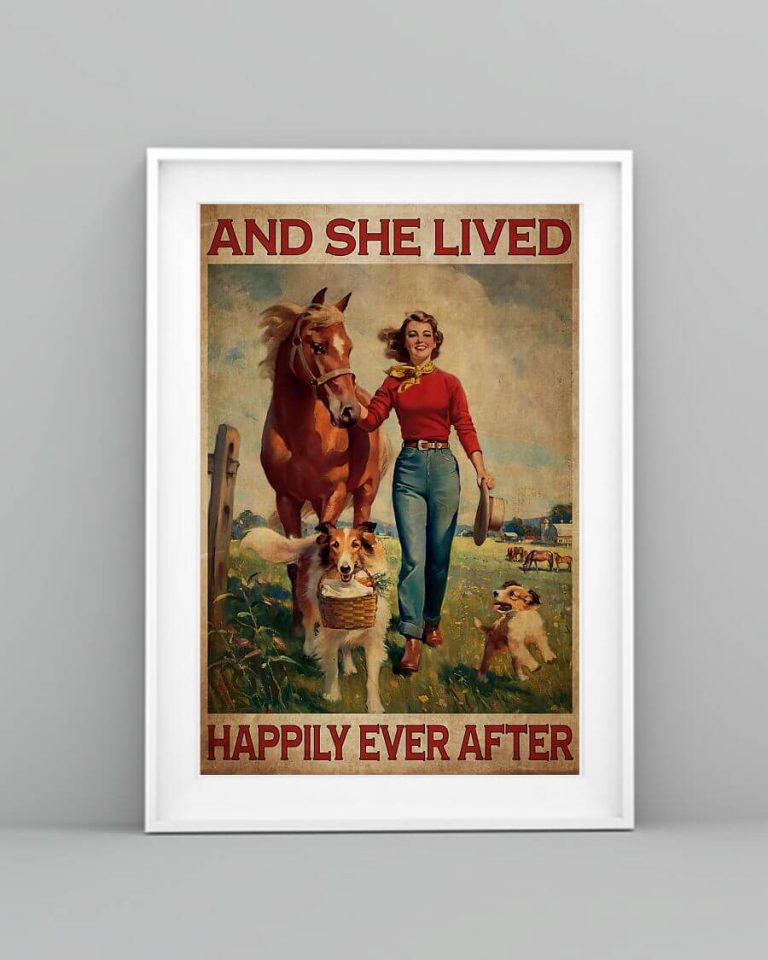 And She Lived Happily Ever After Girl with Horse Dogs Farmer Poster