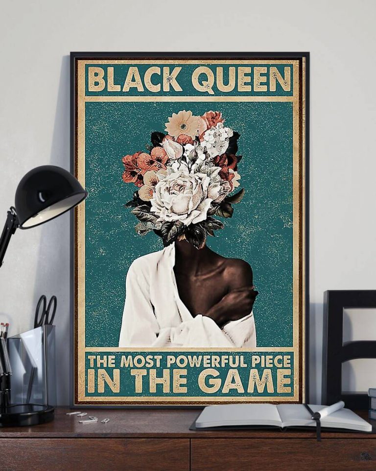 Black Queen The Most Powerful Piece In The Game Poster