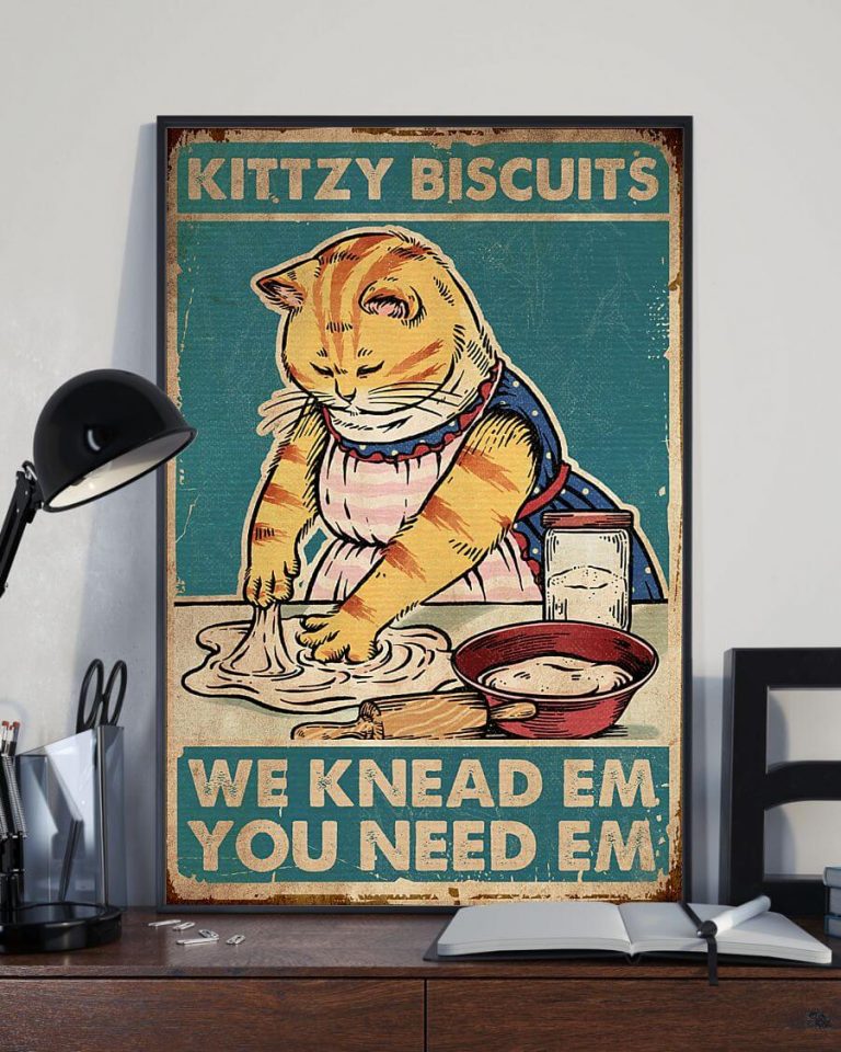 Kittzy Biscuits We Knead Em You Need Em Meow Cat Kitchen Poster