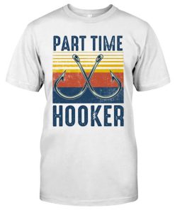 Part Time Hooker Fishing Bass Shirt