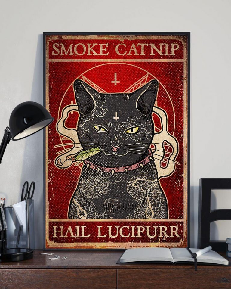 Smoke CatNip Hail Lucipurr Black Cat Meow Poster