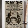 To My Dad You Always Be My Dad My Hero I Love You Father And Son Biker Vertical Poster 3 To My Dad You Always Be My Dad My Hero I Love You Father And Son Biker Vertical Poster