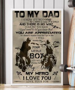 To My Dad You Always Be My Dad My Hero I Love You Father And Son Biker Vertical Poster