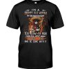 Im a grumpy old woman im too old to fight too slow to run Tshirt