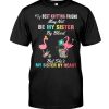 My Best Knitting Friend May Not Be My Sister By Blood But She's My Sister By Heart Knitting Flamingo Shirt 3 My Best Knitting Friend May Not Be My Sister By Blood But Shes My Sister By Heart Knitting Flamingo Shirt