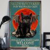 Salem Sanctuary For Wayward Cats Ferals and Familiars Welcome Est 1692 Black Cat Poster