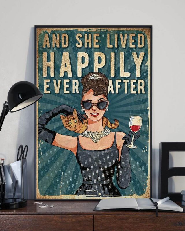And She Lived Happily Ever After Wine Girl With Cat Poster