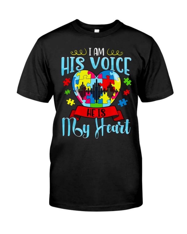 I Am His Voice He Is My Heart Autism Tshirt