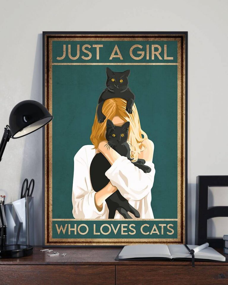 Just A Girl Who Loves Cat Black Meow Cat Poster