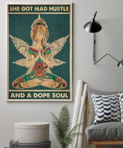 She Got Mad Hustle And A Dope Soul Blonde Yoga Meditation Girl Poster