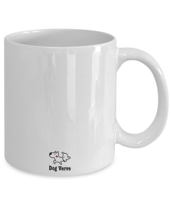 Dear Dog Dad Thank You for Being My Daddy if Some Other Was My Dad Id Pee on His Shoes Mug back