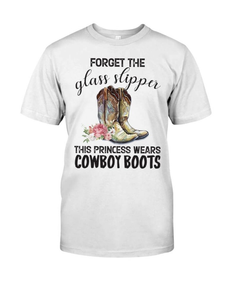 Forget the Glass Slippers This Princess Wears Cowboy Boots Horse Tshirt