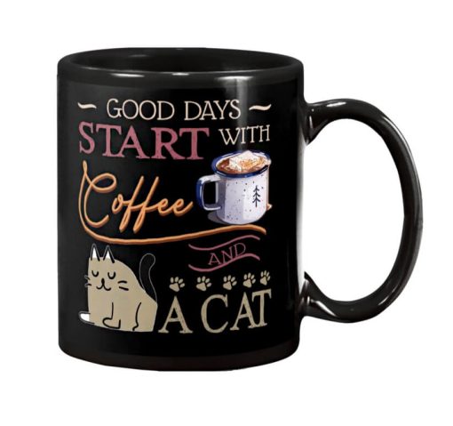 Good Day Start With Tea and a Cat Meow Mug