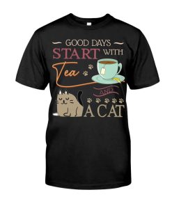 Good Day Start With Tea and a Cat Meow Shirt