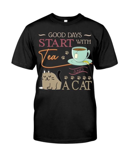 Good Day Start With Tea and a Cat Meow Tshirt