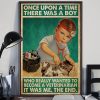 Once Upon a Time There Was a Boy Who Really Wanted to Become a Veterinarian It Was Me Poster 2 Once Upon a Time There Was a Boy Who Really Wanted to Become a Veterinarian It Was Me Poster Copy