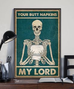 Your Butt Napkins My Lord Skull Poster