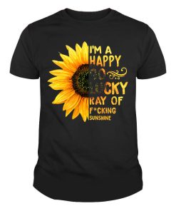 I'm A Happy Go Lucky Ray Of Fucking Sunshine Sunflower Shirt