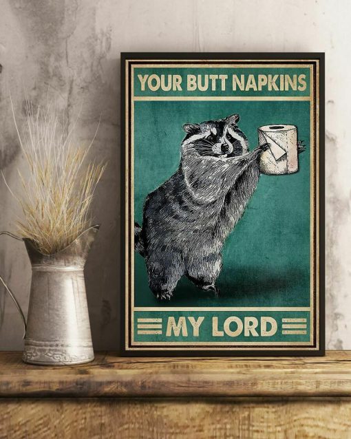 Your Butt Napkins My Lord Racoon Toilet Paper Vintage Poster