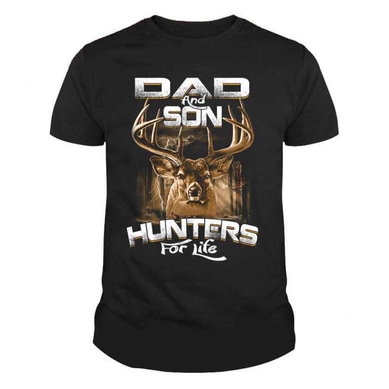 Dad and Son Hunters for Life Hunting Tshirt