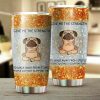 Give Me Strength To Walk Away From Stupid People Without Slapping Them Meditation Yoga Pug Tumbler