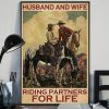 Husband And Wife Riding Partners For Life Cow Girl Cow Boy Horse Poster