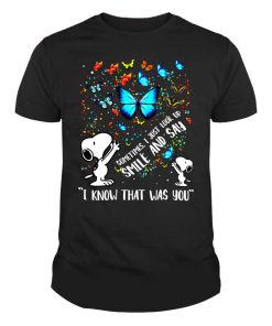 Sometimes I Just Look Up Smile And I Know That Was You Butterfly Dog Shirt