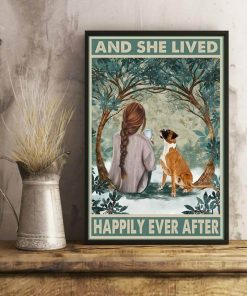 And She Lived Happily Ever After Girl With Boxer Dog Poster