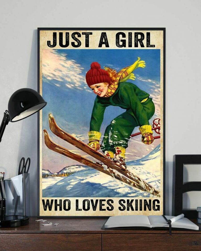 Just A Girl Who Lves Skiing Home Decor Wall Art Poster