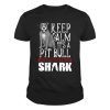Keep calm Its a Pitbull not a freaking Shark