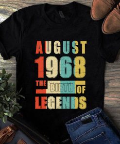 August 1968 The Birth Of Legends Vintage Unisex Shirt