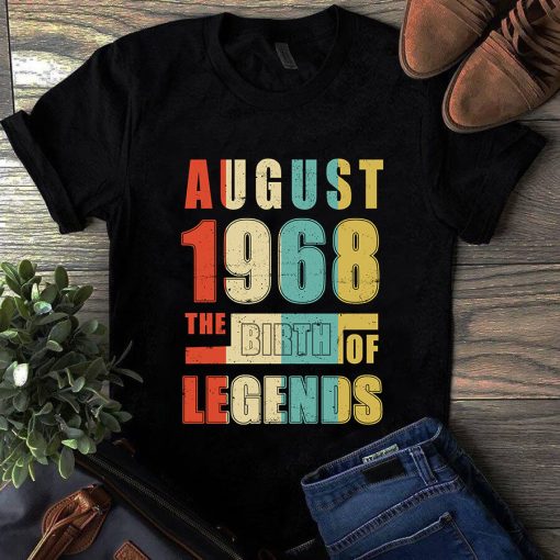 August 1968 The Birth Of Legends Vintage Unisex Shirt