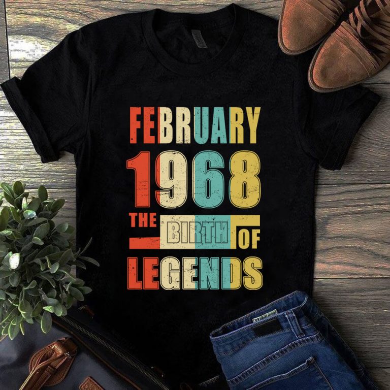 February 1968 The Birth Of Legends Vintage Unisex Shirt