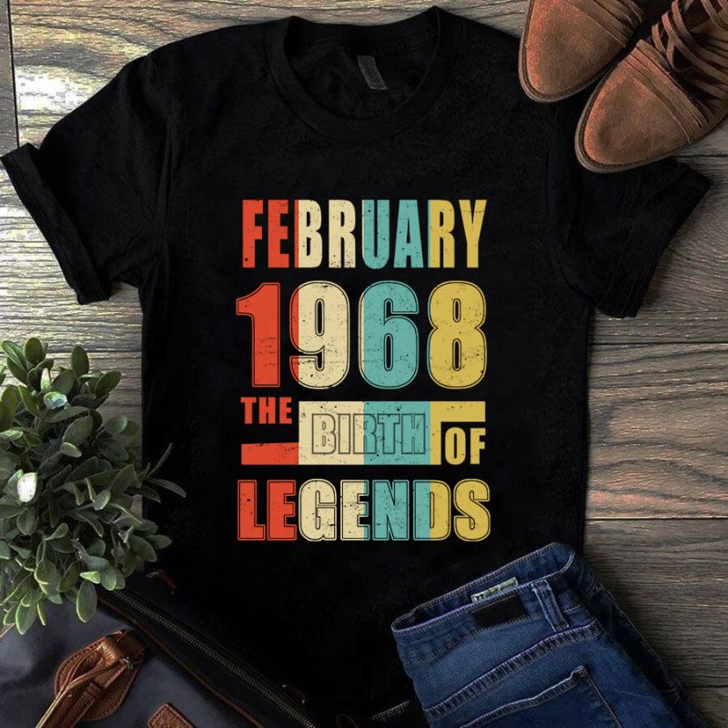 February 1968 The Birth Of Legends Vintage Unisex Shirt