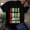 June 1968 The Birth Of Legends Vintage Unisex Shirt 3 June 1968 The Birth Of Legends Vintage Unisex Shirt