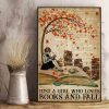 Just A Girl Who Loves Book And Fall Autumn Poster 3 Just A Girl Who Loves Books And Fall Autumn Poster