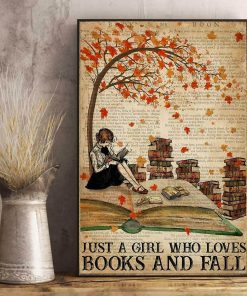 Just A Girl Who Loves Book And Fall Autumn Poster
