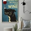 Easily Distracted By Dogs And Wine Pitbull Dog Poster