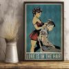 Love Is In The Hair Hairdresser Poster 3 Love Is In The Hair Hairdresser Poster