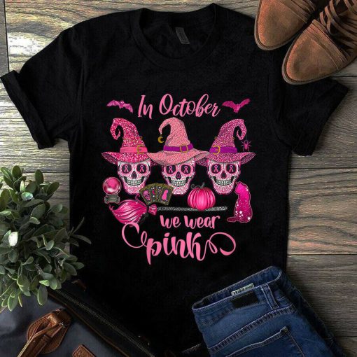 In October We Wear Breast Cancer Awareness Pink Sugar Skull Unisex Tshirt