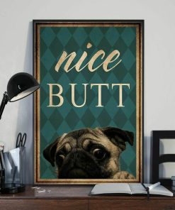Nice Butt Pug Dog Vintage Poster