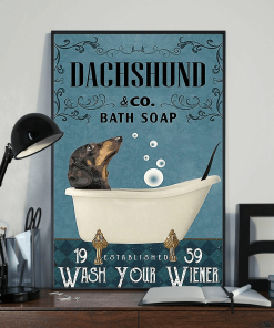 Dachshund and Co Bath Soap Wash Your Paw Dog Poster