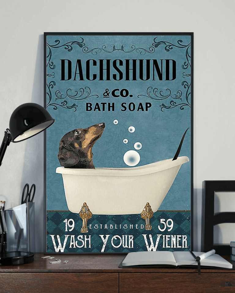 Dachshund and Co Bath Soap Wash Your Paw Dog Poster